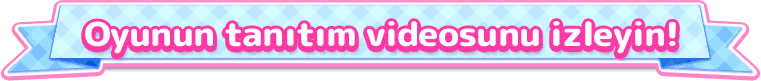 Oyunun tanıtım videosunu izleyin!
